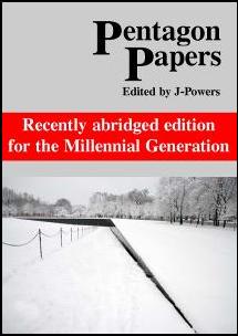 Cover art for Pentagon Papers, recently abridged edition for the Millennial Generation